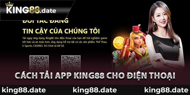 Cách tải app King88 cho điện thoại
