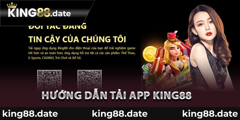 Hướng dẫn tải app King88
